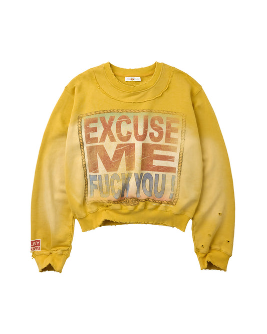 EXCUSE ME CREWNECK